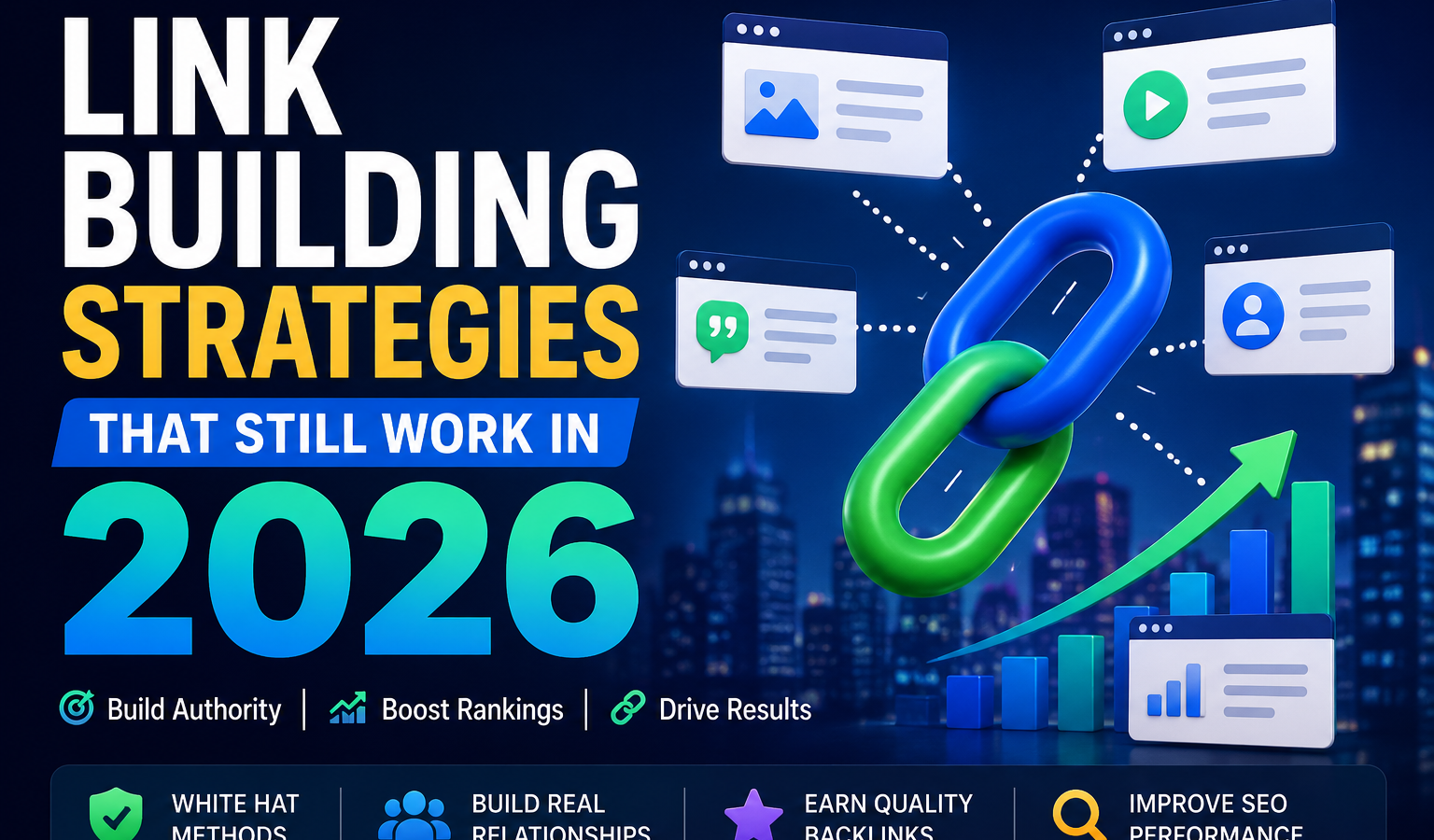 Modern illustration of link building strategies showing interconnected chain links, website pages, SEO analytics dashboard, upward growth chart, and digital marketing elements representing backlink building, website authority, and higher search engine rankings in 2026